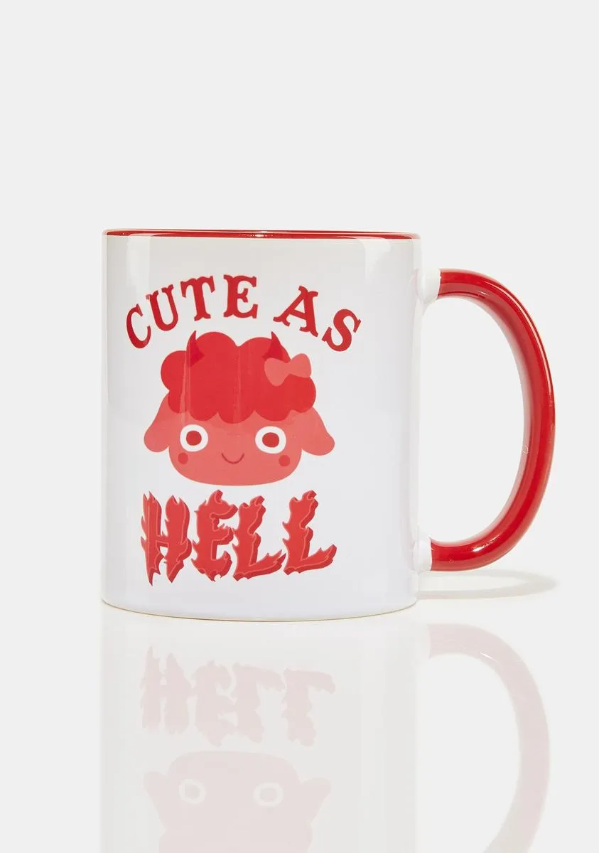 Cute As Hell Mug-