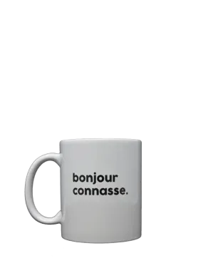 FELICIE AUSSI  Connasse mug