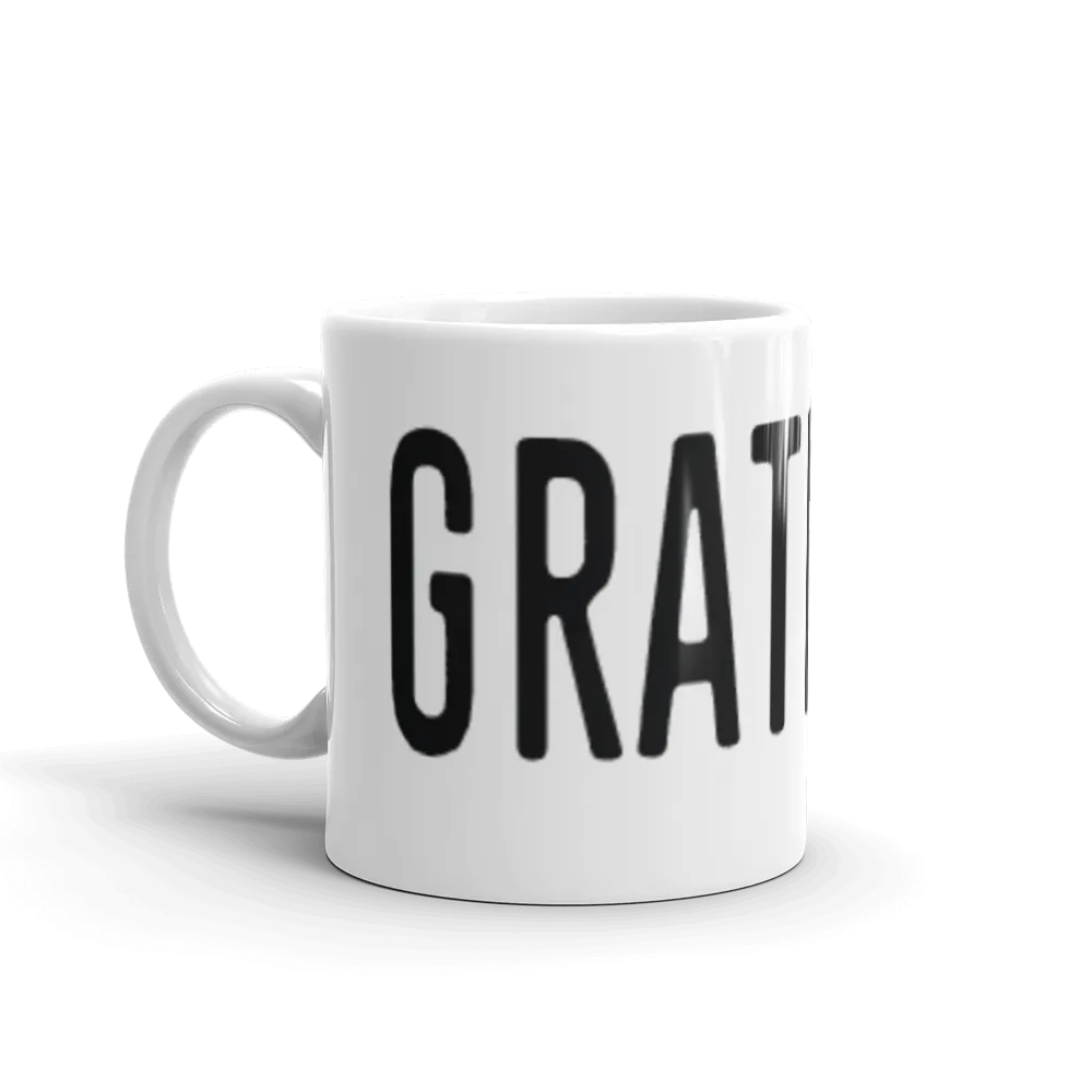 Grateful - White Ceramic Mug