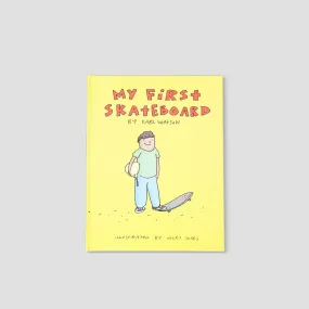 My First Skateboard Book from Slam City Skates London UK