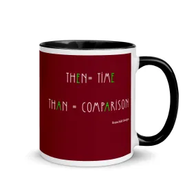 Then/Than - Mug