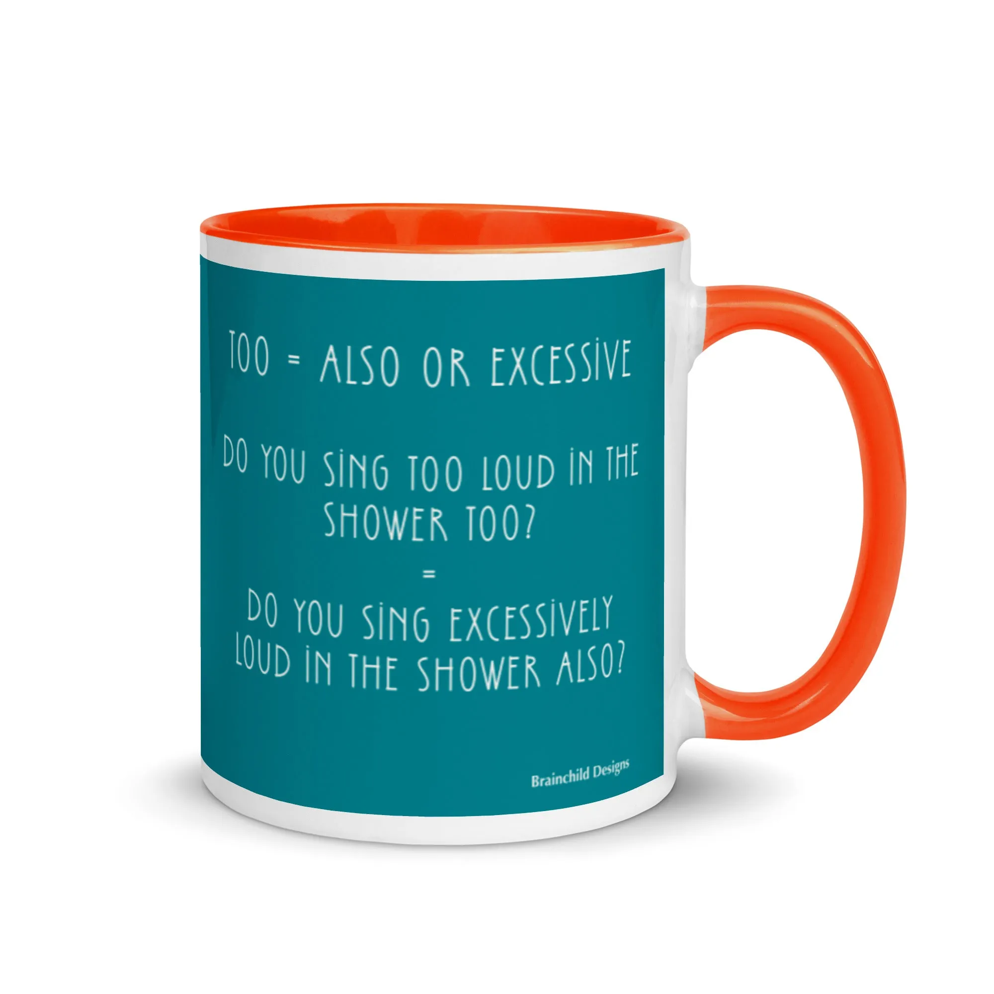 Too - Mug with Colour Inside