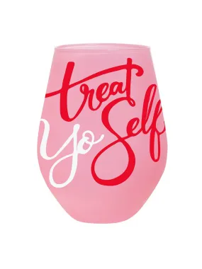 Treat Yo Self Jumbo Wine Glass