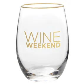 Wine Weekend Wine Glass